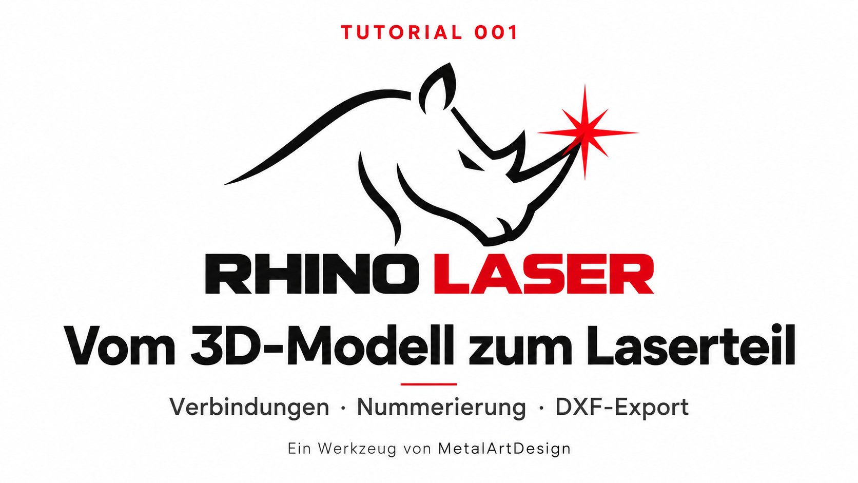 Rhino Laser Tutorial 001: Vom 3D-Modell zum Laserteil. Verbindungen, Nummerierung und DXF-Export.